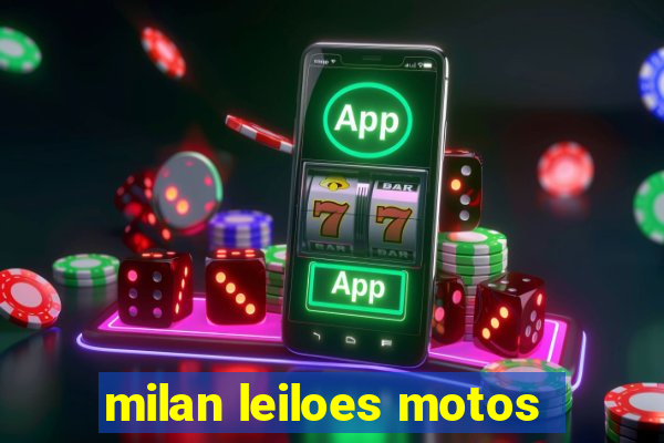 milan leiloes motos